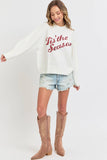 Tis the Season Holiday Sweater