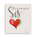 Love You Sis: Dishtowel