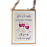 Here's to Friends We'll Never Forget: Dishtowel