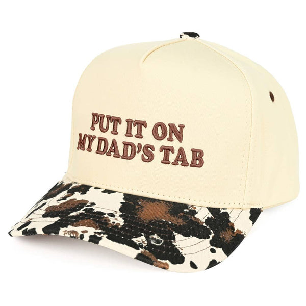 Put it on My Dad’s Tab Trucker Cap - Cow