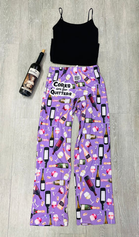 Corks Are For Quitters Lounge Pants - Unisex