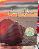 Crayon Dawn Coffee Table Book by Sharla Gorder