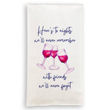 Here's to Friends We'll Never Forget: Dishtowel