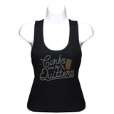 Corks are for Quitters Tank Top