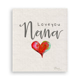 Love You Nana: Dishtowel