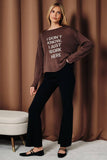 I Don't Know I Just Work Here Boat Neck Graphic Sweater