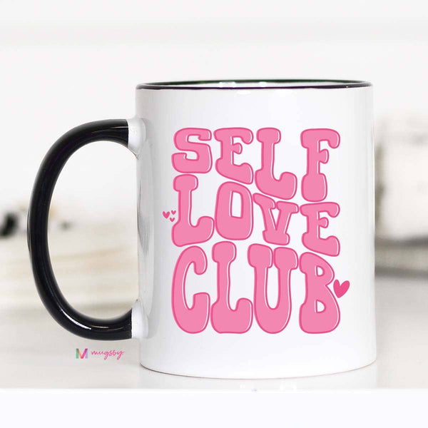 Self Love Club Coffee Mug, Valentine's Day