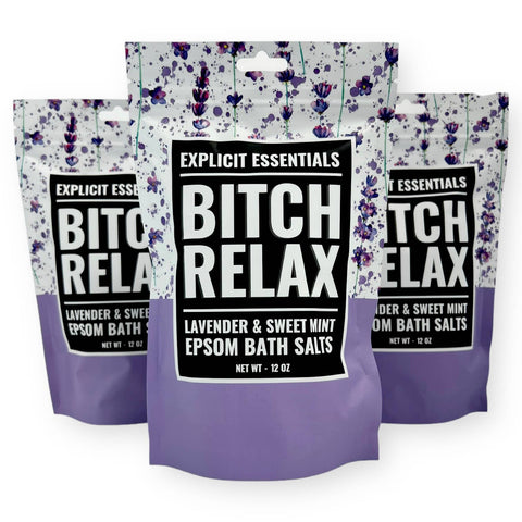 Bitch Relax Bath Salts 12oz Bag